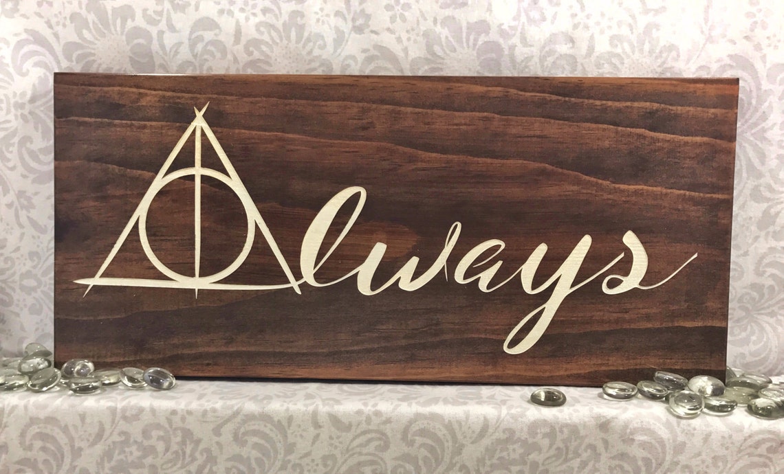 Always - Deathly Hallows - Harry Potter Inspired