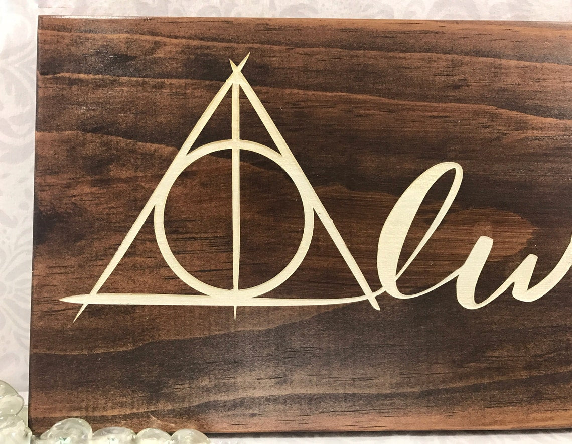 Always - Deathly Hallows - Harry Potter Inspired